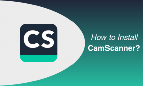 An In-Depth Guide on How to Install CamScanner App